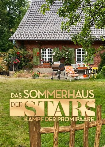 Das Sommerhaus der Stars - Kampf der Promipaare Poster of Das Sommerhaus der Stars - Kampf der Promipaare