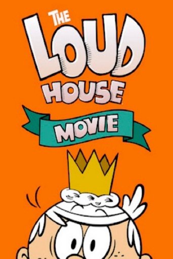 The Loud House Movie Poster of The Loud House Movie