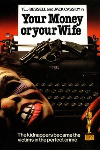 Your Money or Your Wife Poster of Your Money or Your Wife