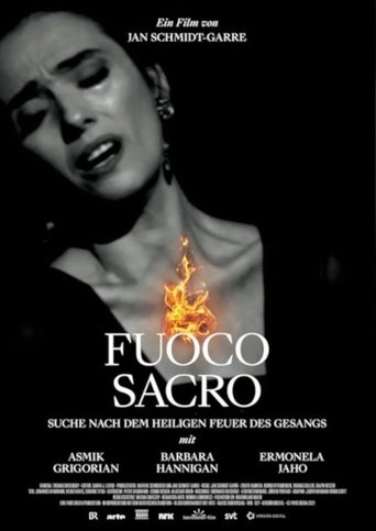 Fuoco sacro – Suche nach dem heiligen Feuer des Gesangs Poster of Fuoco sacro – Suche nach dem heiligen Feuer des Gesangs