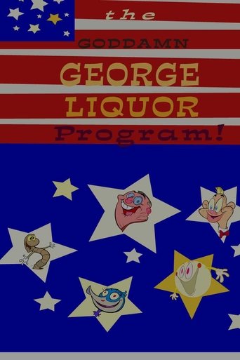 The Goddamn George Liquor Program Poster of The Goddamn George Liquor Program