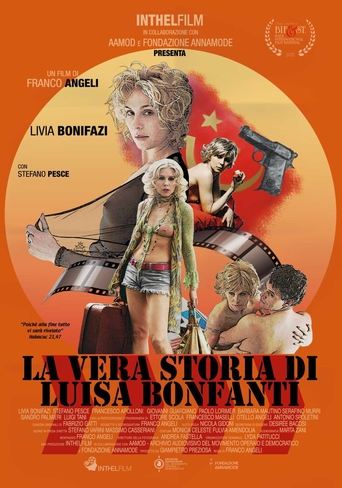 La vera storia di Luisa Bonfanti Poster of La vera storia di Luisa Bonfanti
