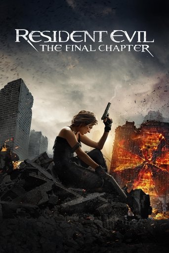 Resident Evil: The Final Chapter Poster of Resident Evil: The Final Chapter