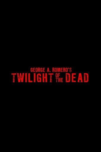 Twilight of the Dead Poster of Twilight of the Dead