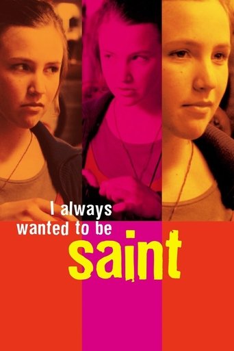 I Always Wanted to Be a Saint Poster of I Always Wanted to Be a Saint