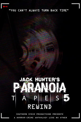 Paranoia Tapes 5: Rewind Poster of Paranoia Tapes 5: Rewind