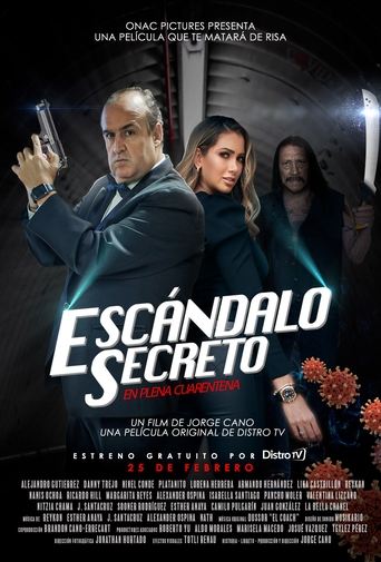 Escándalo Secreto En Plena Cuarentena Poster of Escándalo Secreto En Plena Cuarentena