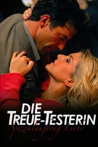 Die Treue-Testerin – Spezialauftrag Liebe Poster of Die Treue-Testerin – Spezialauftrag Liebe
