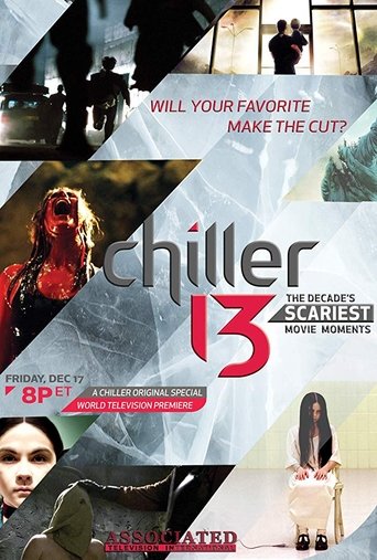 Chiller 13: The Decade's Scariest Movie Moments Poster of Chiller 13: The Decade's Scariest Movie Moments
