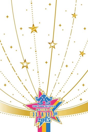 THE IDOLM@STER M@STERS OF IDOL WORLD!! 2015 Poster of THE IDOLM@STER M@STERS OF IDOL WORLD!! 2015
