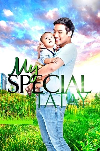My Special Tatay Poster of My Special Tatay