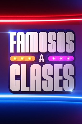 Famosos a clases Poster of Famosos a clases