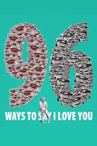 96 Ways to Say I Love You Poster of 96 Ways to Say I Love You