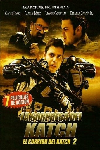 El Corrido del Katch 2 Poster of El Corrido del Katch 2
