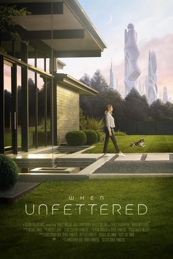 When Unfettered Poster of When Unfettered
