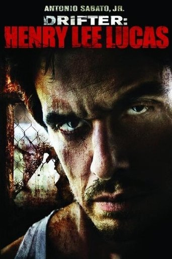 Drifter: Henry Lee Lucas Poster of Drifter: Henry Lee Lucas