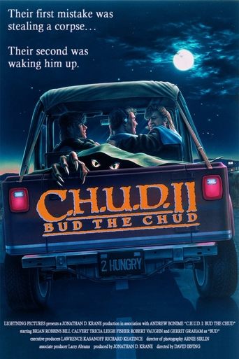 C.H.U.D. II: Bud the Chud Poster of C.H.U.D. II: Bud the Chud