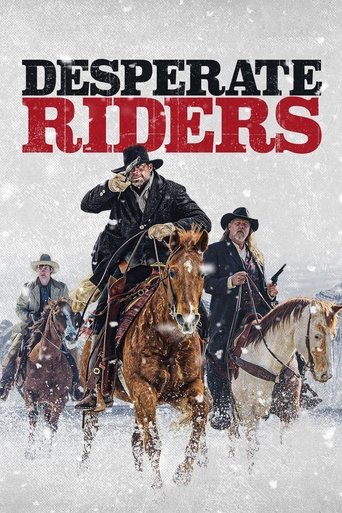 Desperate Riders Poster of Desperate Riders