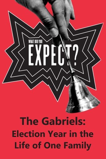 The Gabriels: Election Year in the Life of One Family, Play Two: What Did You Expect? Poster of The Gabriels: Election Year in the Life of One Family, Play Two: What Did You Expect?