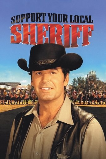 Support Your Local Sheriff! Poster of Support Your Local Sheriff!