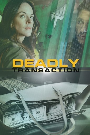 Deadly Transaction Poster of Deadly Transaction