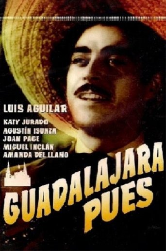 Guadalajara pues Poster of Guadalajara pues
