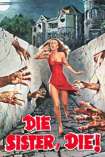 Die Sister, Die! Poster of Die Sister, Die!
