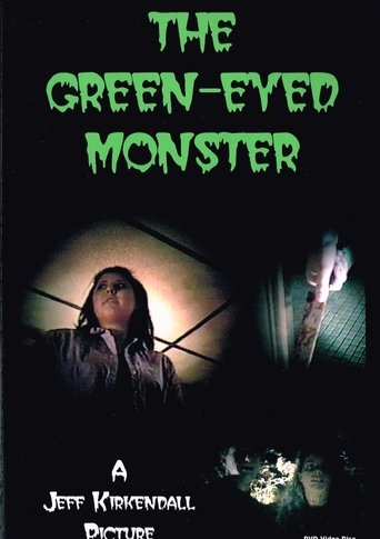 The Green-Eyed Monster Poster of The Green-Eyed Monster