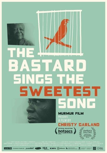 The Bastard Sings the Sweetest Song Poster of The Bastard Sings the Sweetest Song