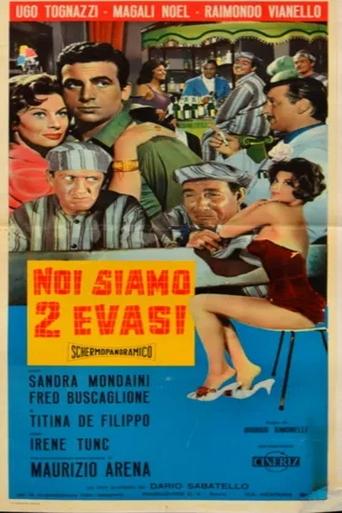 Noi siamo 2 evasi Poster of Noi siamo 2 evasi