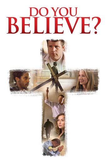 Do You Believe? Poster of Do You Believe?