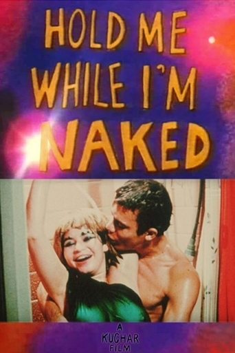 Hold Me While I'm Naked Poster of Hold Me While I'm Naked
