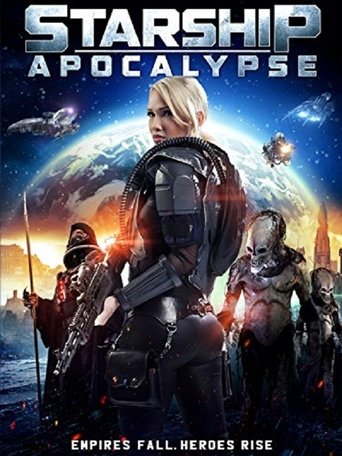 Starship Apocalypse Poster of Starship Apocalypse
