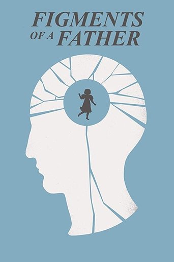 Figments of a Father Poster of Figments of a Father