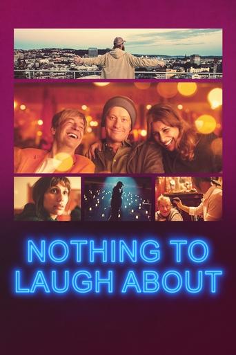 Nothing to Laugh About Poster of Nothing to Laugh About