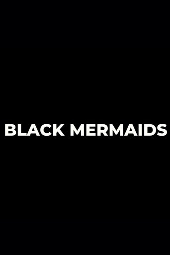 Black Mermaids Poster of Black Mermaids
