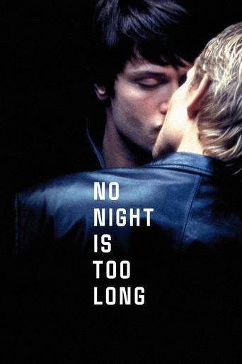 No Night Is Too Long Poster of No Night Is Too Long