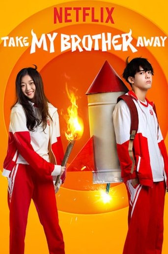 Take My Brother Away Poster of Take My Brother Away