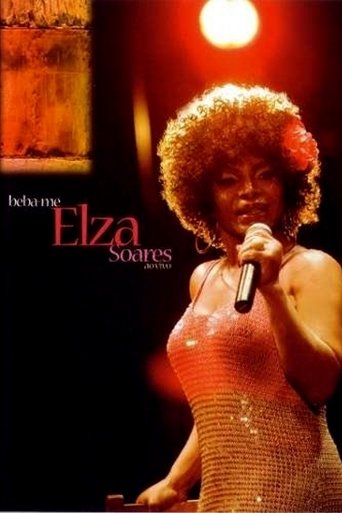 Elza Soares - Beba-me Ao Vivo Poster of Elza Soares - Beba-me Ao Vivo