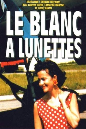 Le blanc à lunettes Poster of Le blanc à lunettes