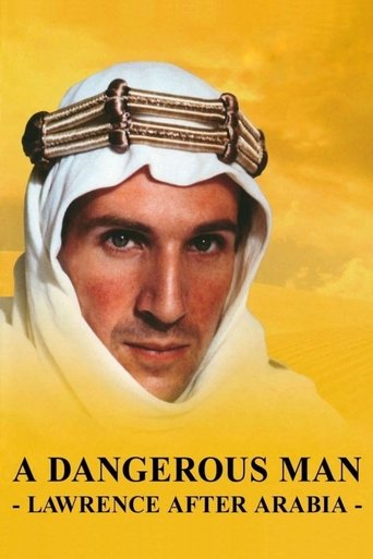 A Dangerous Man: Lawrence After Arabia Poster of A Dangerous Man: Lawrence After Arabia