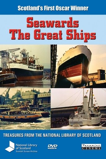 Seawards the Great Ships Poster of Seawards the Great Ships