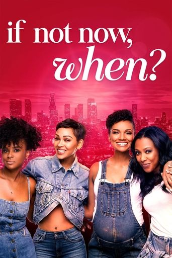 If Not Now, When Poster of If Not Now, When
