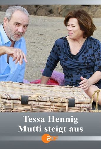 Tessa Hennig - Mutti steigt aus Poster of Tessa Hennig - Mutti steigt aus