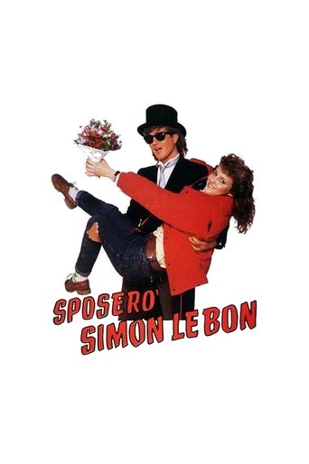 Sposerò Simon Le Bon Poster of Sposerò Simon Le Bon