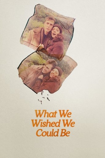 What We Wished We Could Be Poster of What We Wished We Could Be