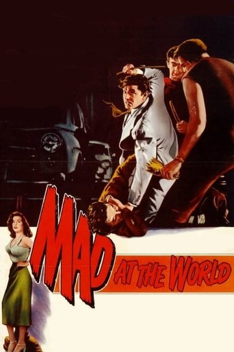 Mad at the World Poster of Mad at the World