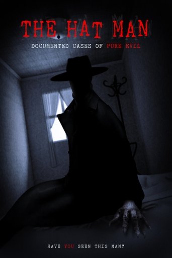 The Hat Man: Documented Cases of Pure Evil Poster of The Hat Man: Documented Cases of Pure Evil