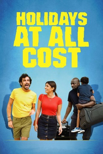 Holidays at All Cost Poster of Holidays at All Cost