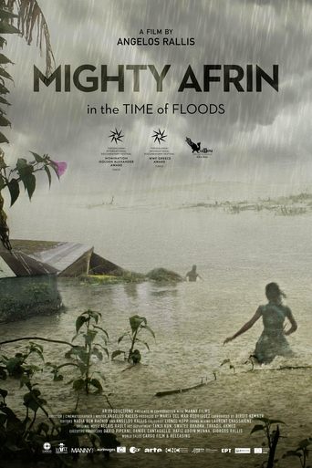 Mighty Afrin: In the Time of Floods Poster of Mighty Afrin: In the Time of Floods
